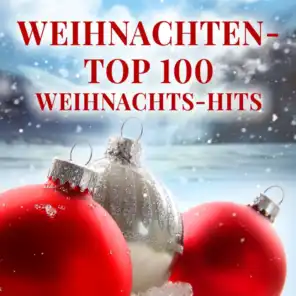 Weihnachten - Top 100 Weihnachts-Hits