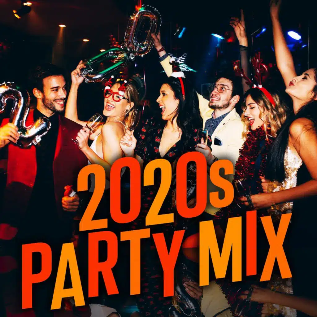 2020s Party Mix