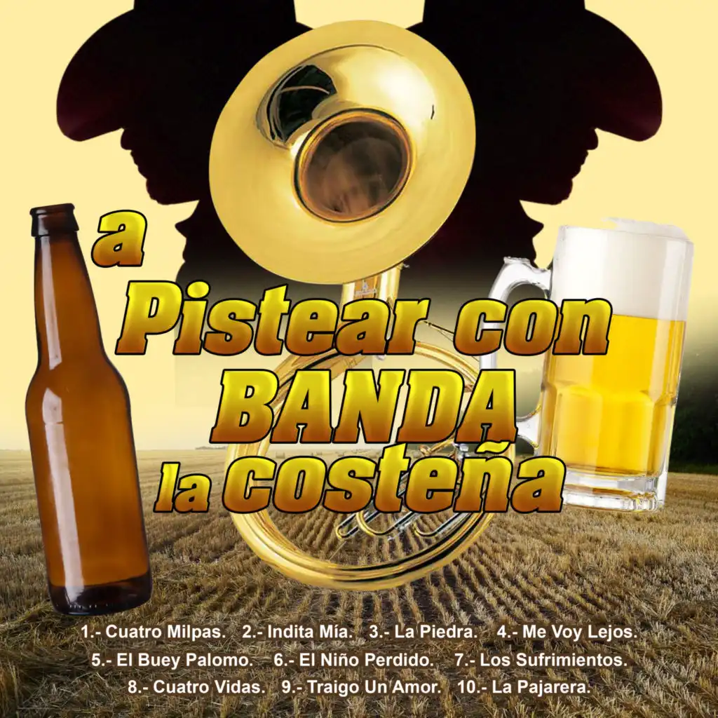 A Pistiar Con Banda La Costeña