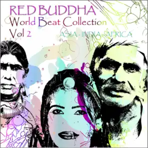 Red Buddha    World Beat Collection, Vol. 2 (Asia,  India,  Africa  Collection)