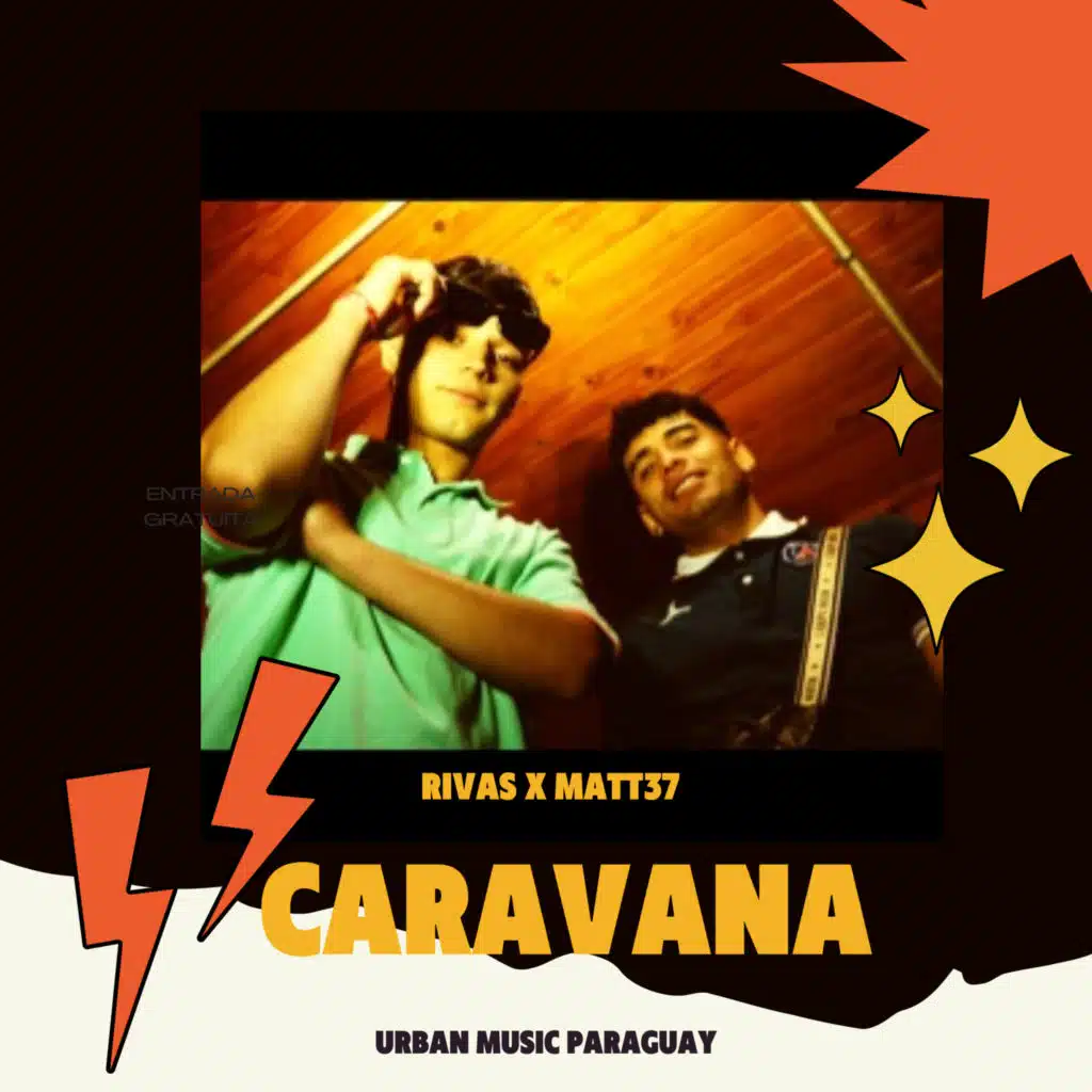 Caravana (feat. Matt 37 & URBAN MUSIC PARAGUAY)
