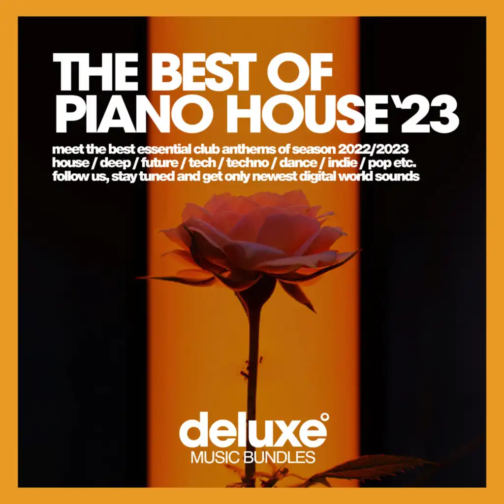 The Best Piano House 2023