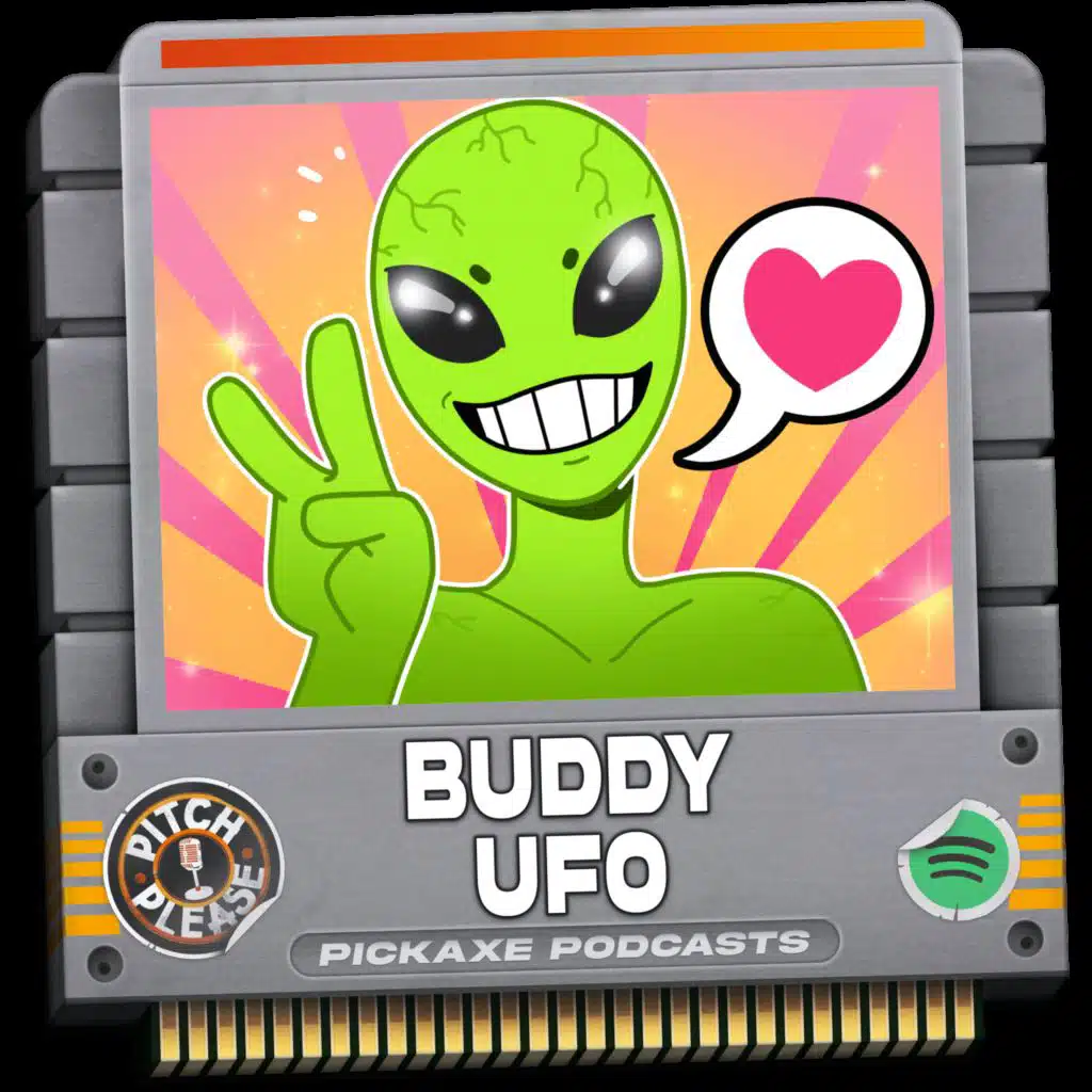 Pitch, Please - Buddy UFO, Human Hunter