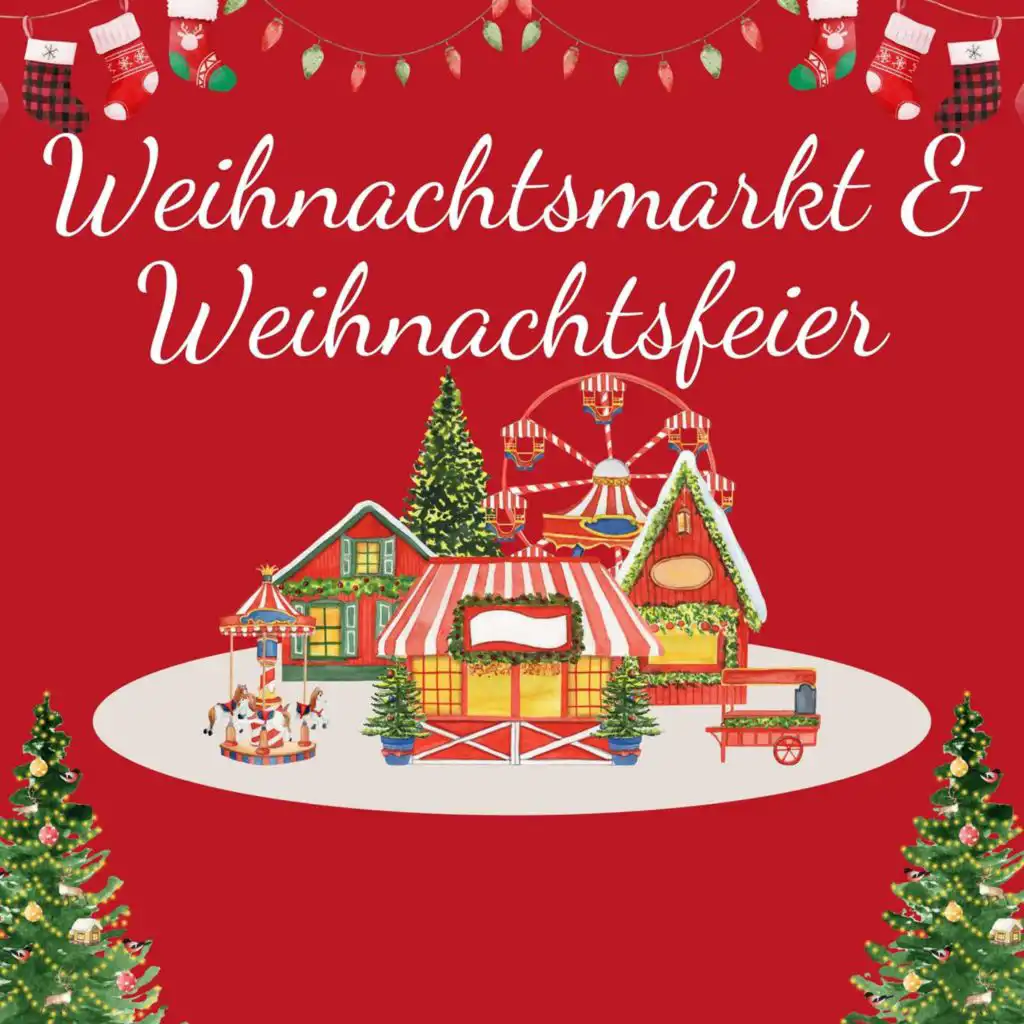 Weihnachtsmarkt & Weihnachtsfeier