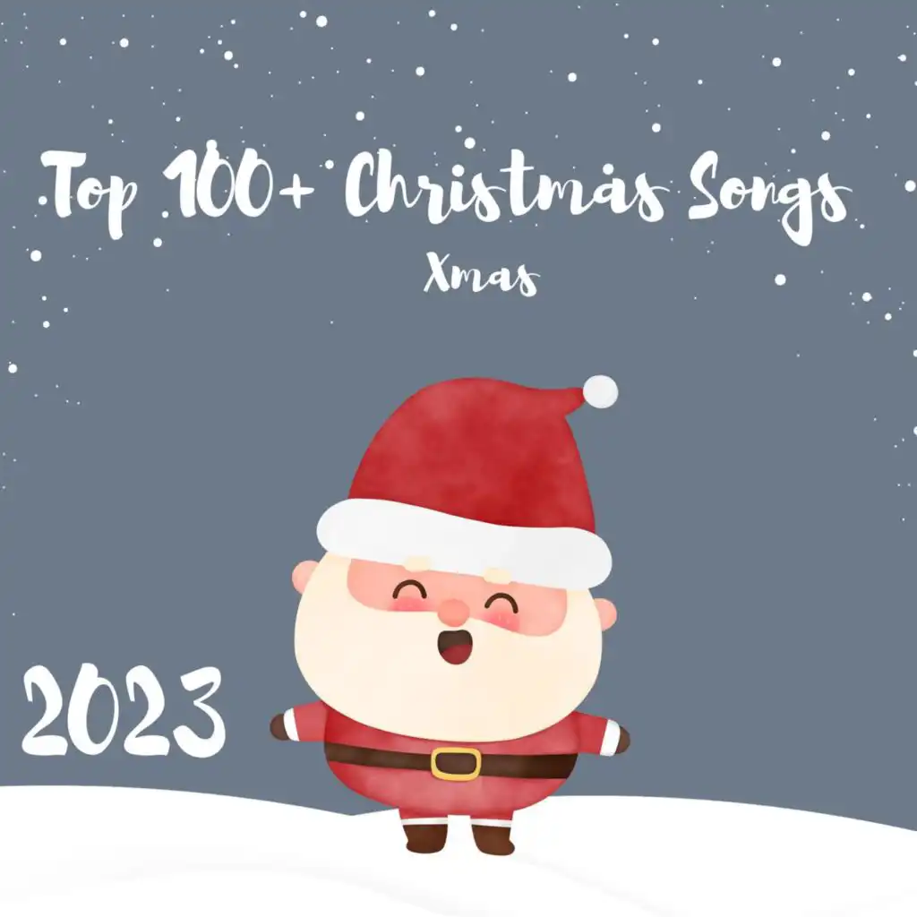 Top 100+ Christmas Songs - Xmas - 2023