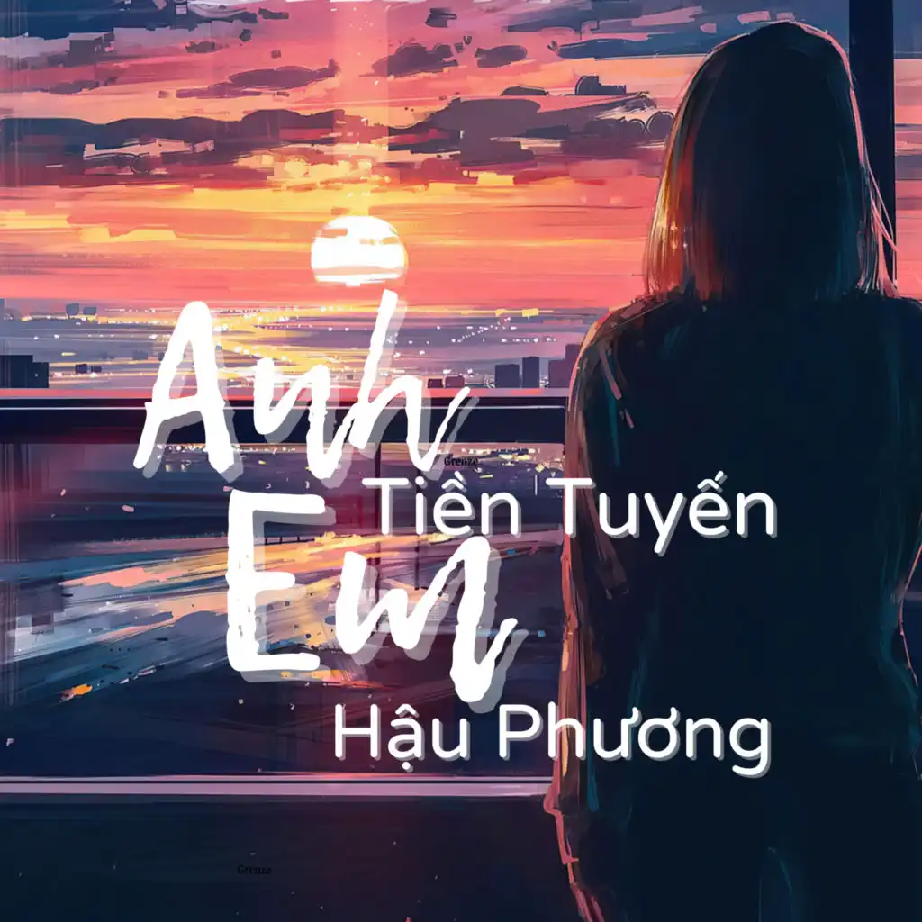 Anh Tiền Tuyến Em Hậu Phương