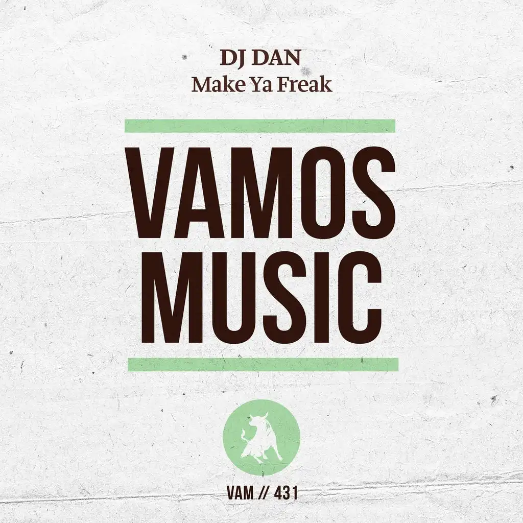 Make Ya Freak (David Jones Remix)