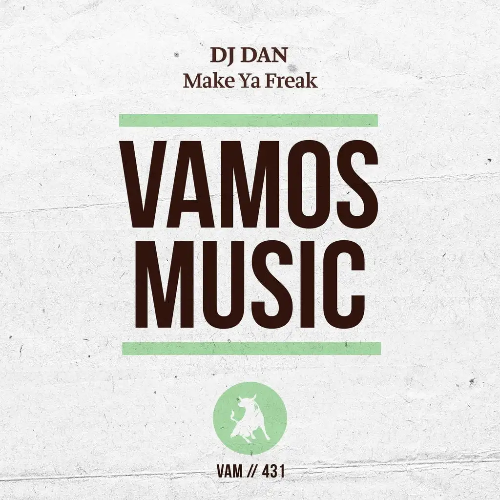 Make Ya Freak (Remixes)