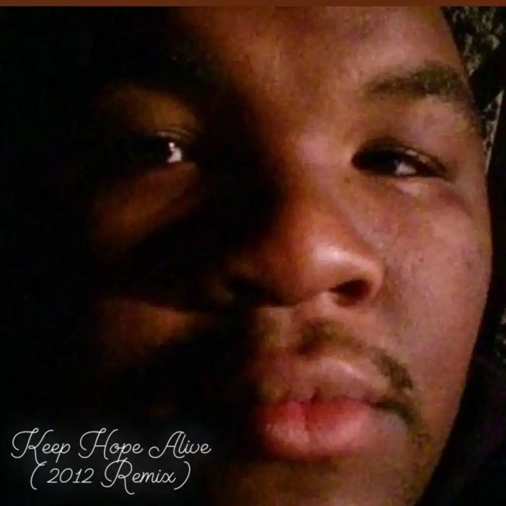 Keep Hope Alive (2012 Remix)