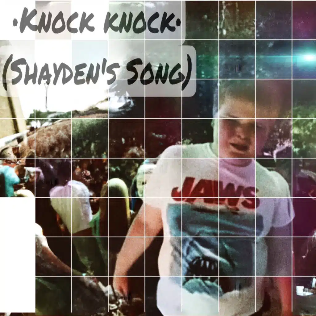 Knock Knock (Shayden's Song)