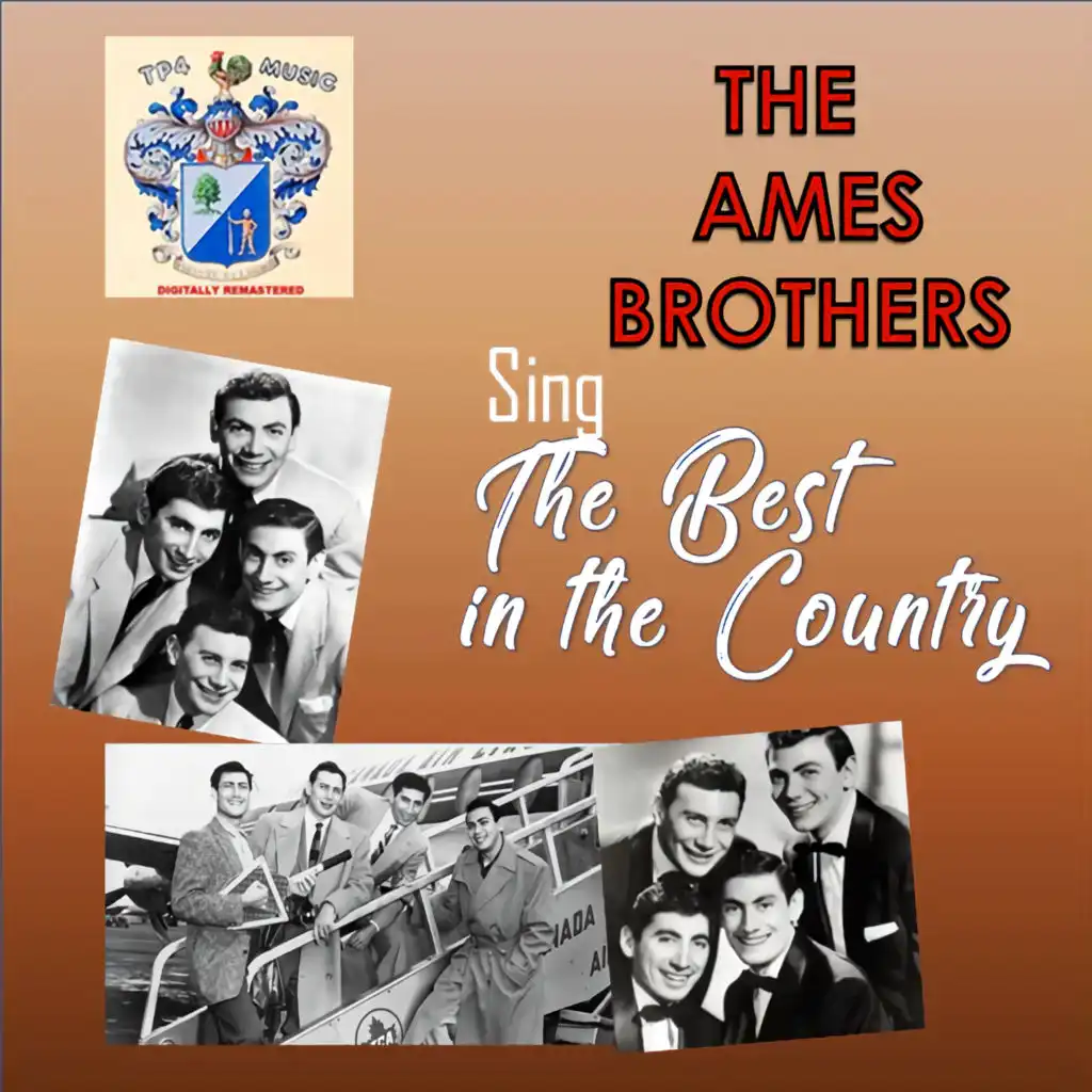 The Ames Brothers Sing the Best in the Country