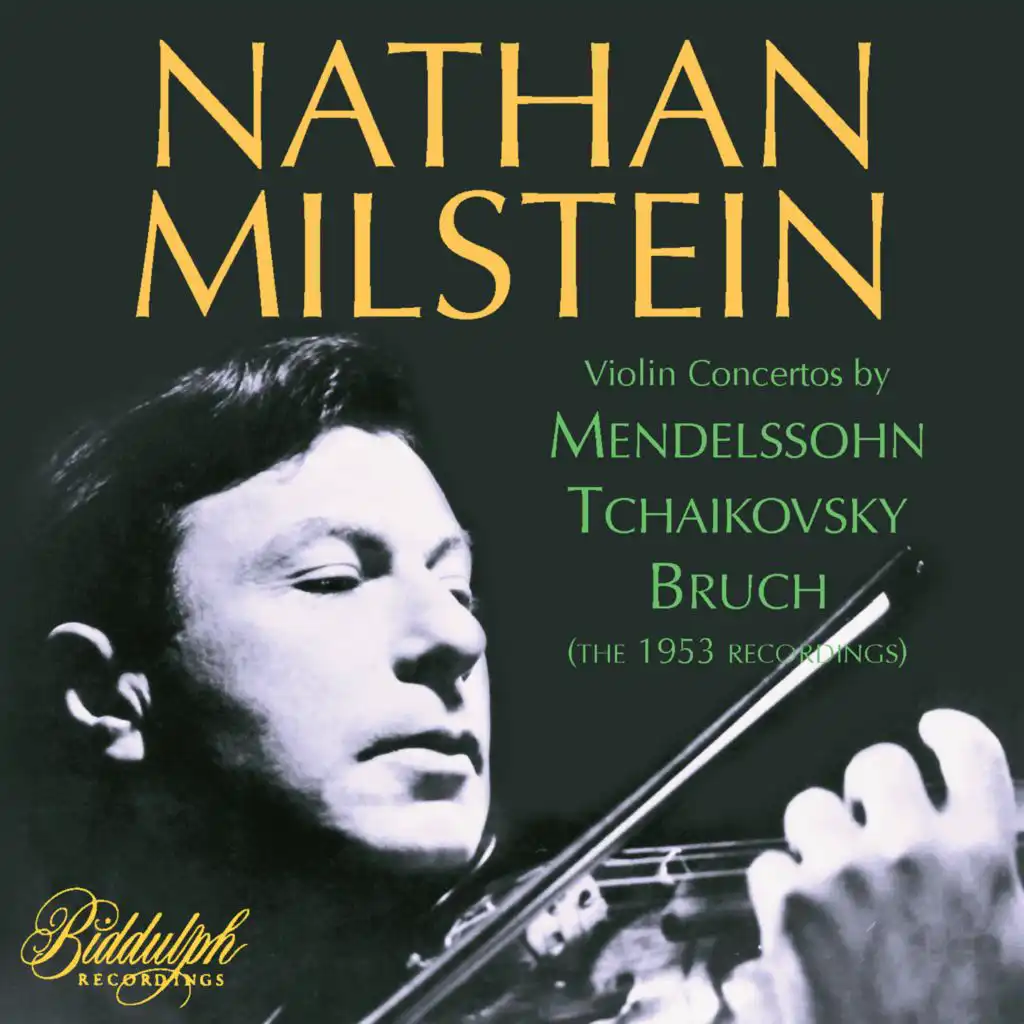 Mendelssohn, Tchaikovsky & Bruch: Violin Concertos (Remastered 2023)