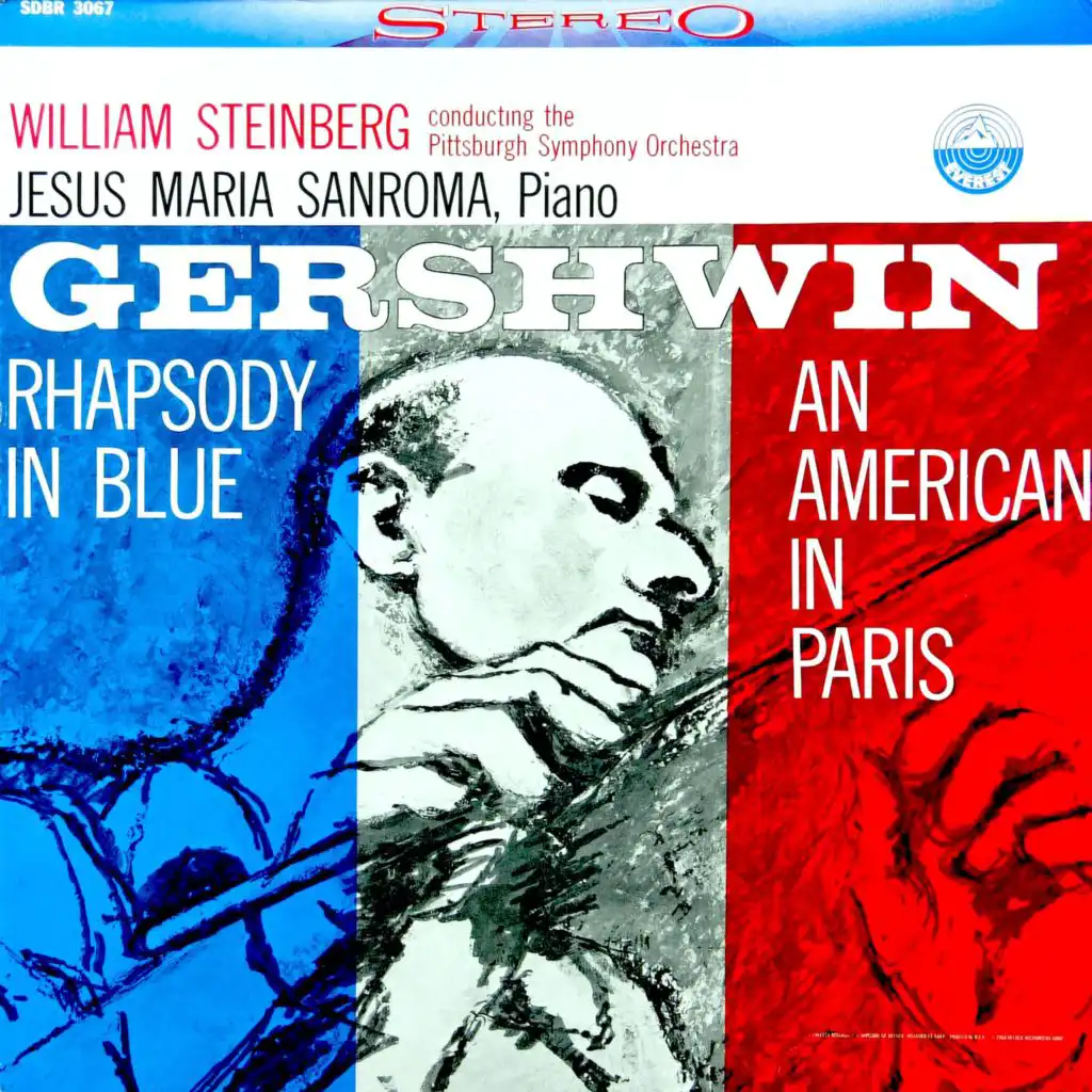 Gershwin: Rhapsody in Blue & An American in Paris (Transferred from the Original Everest Records Master Tapes)