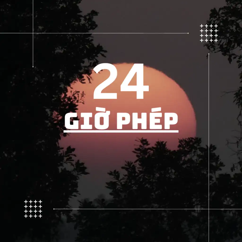 24 Giờ Phép