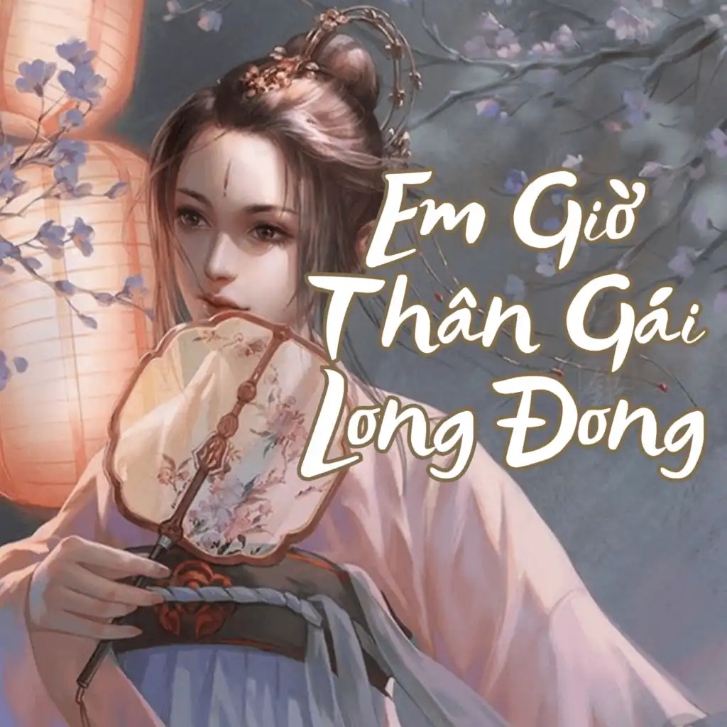 Em Giờ Thân Gái Long Đong