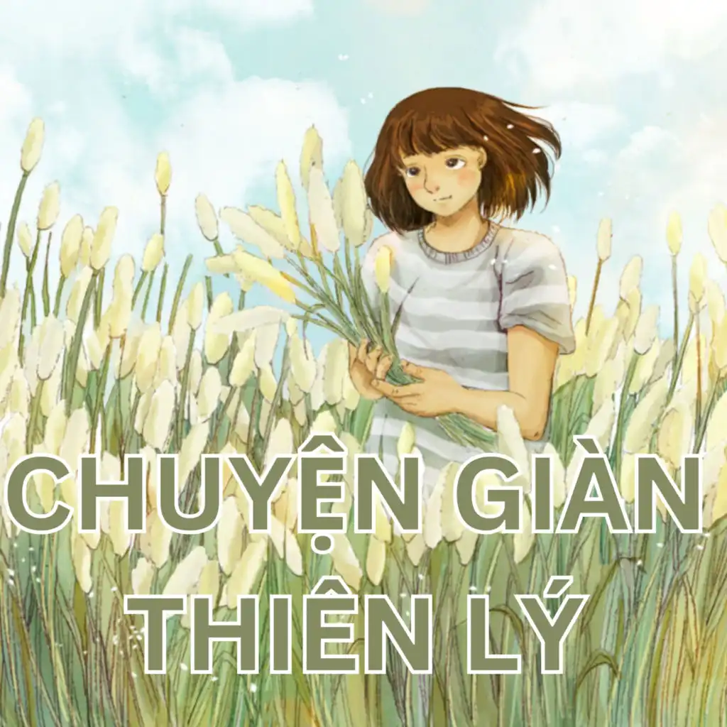 Chuyện Giàn Thiên Lý