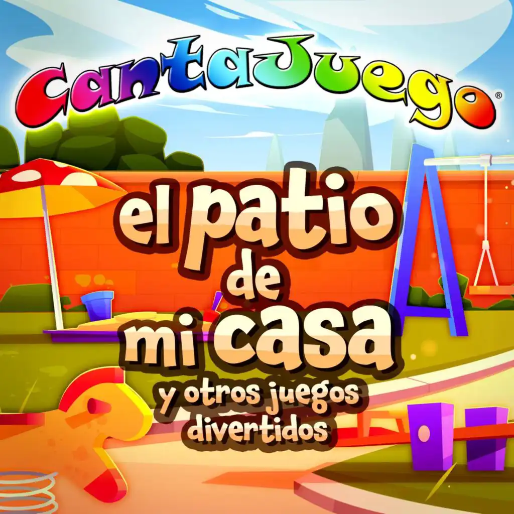 El Patio de Mi Casa y Otros Juegos Divertidos (Colección Oficial)