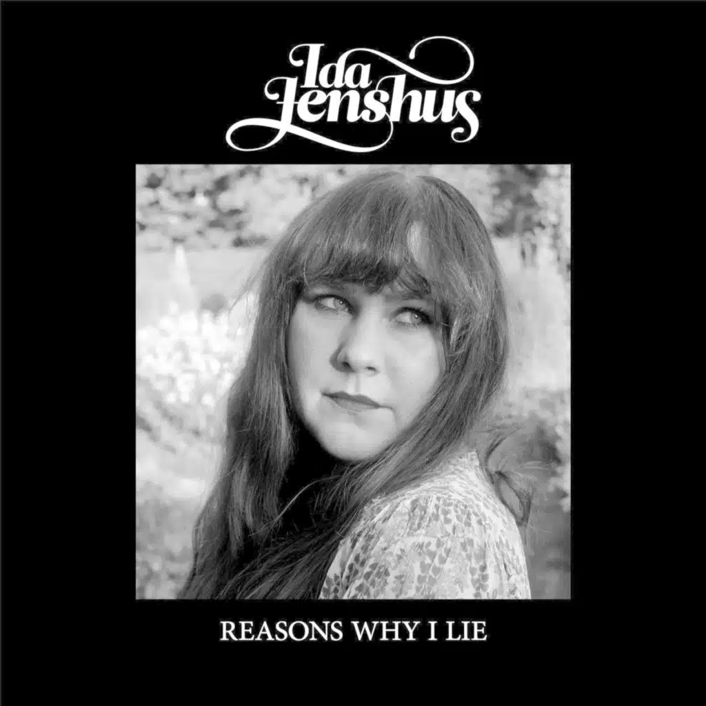 Reasons Why I Lie