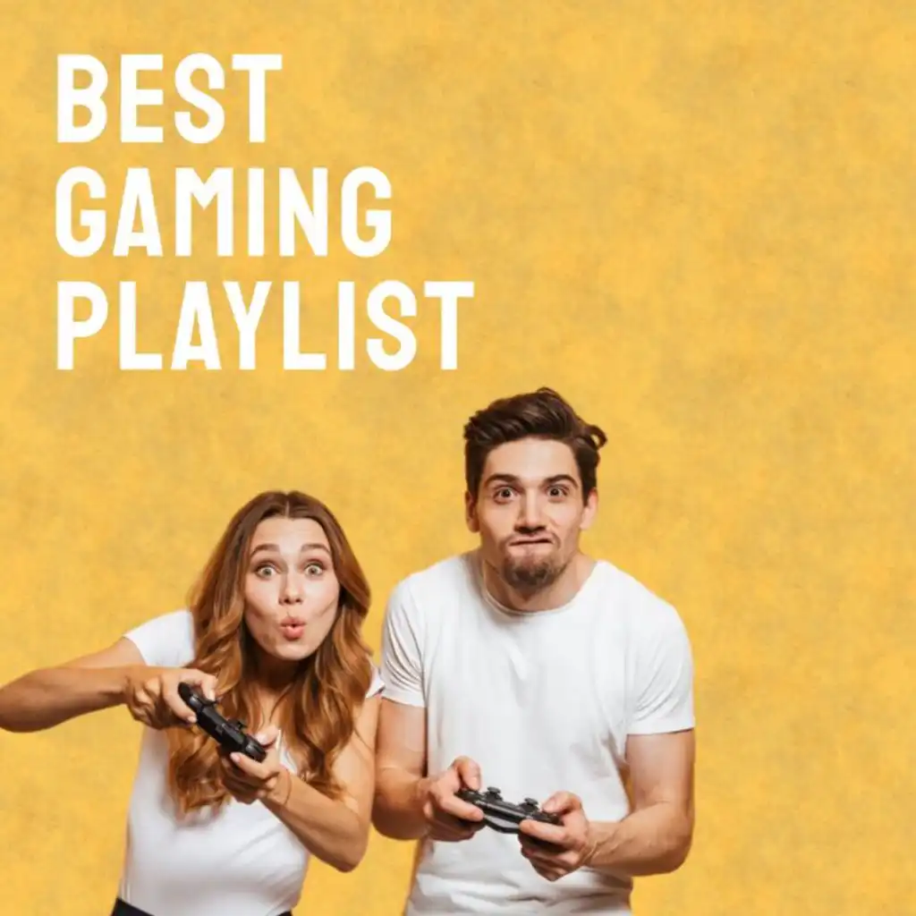 Best Gaming Playlist