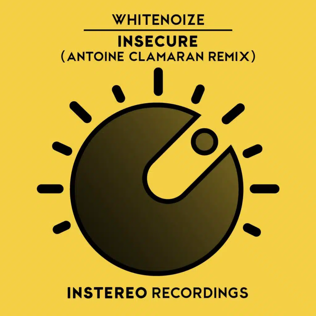 Insecure (Antoine Clamaran Remix)