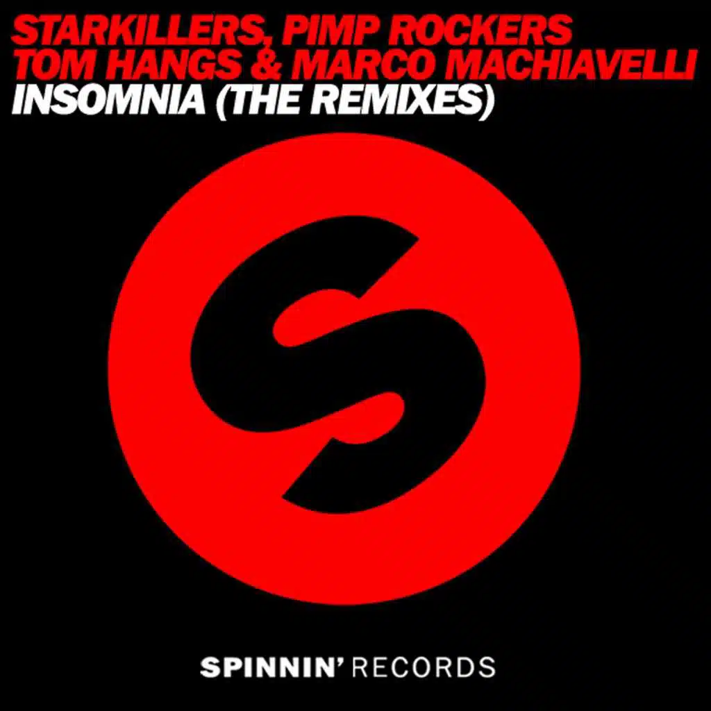 Pimp Rockers, Marco Machiavelli, Tom Hangs, & Starkillers