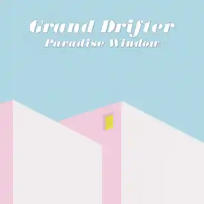 Grand Drifter