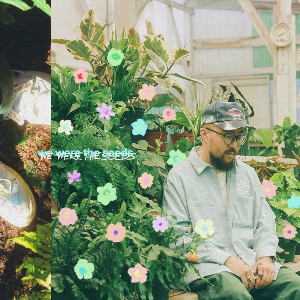 We Were the Seeds