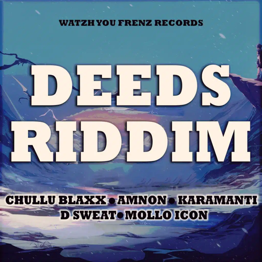 Deeds Riddim