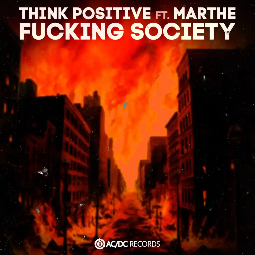 Fucking Society (feat. Marthe)