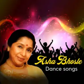 Asha Bhosle Dance Songs