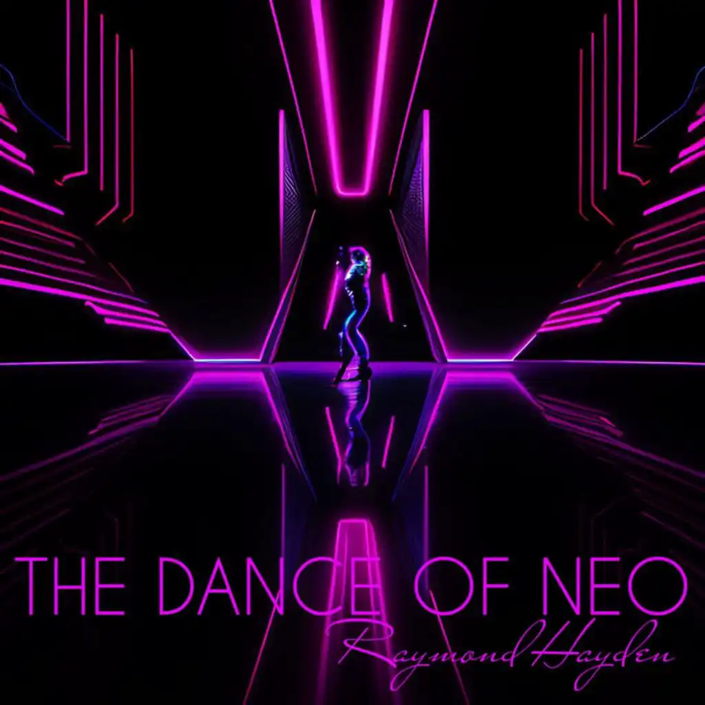 THE DANCE OF NEO