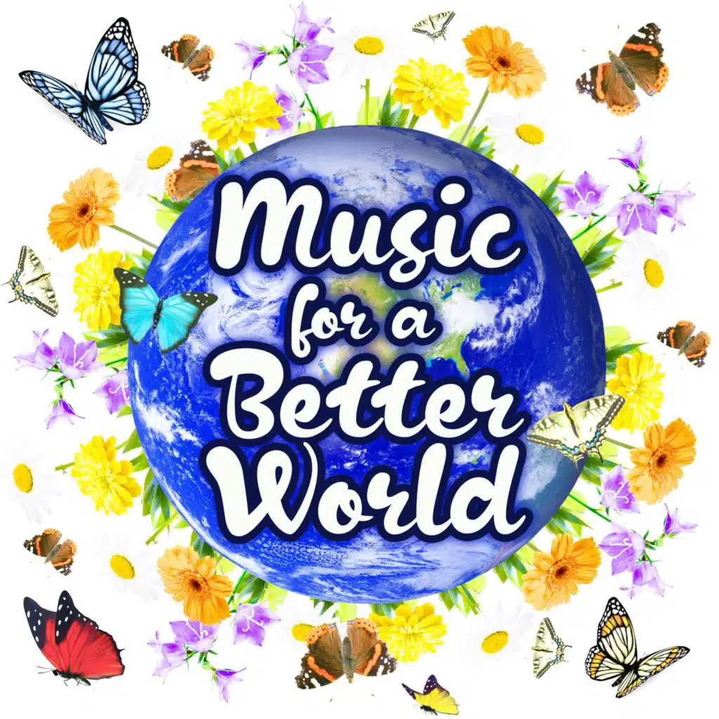 Music for a Better World