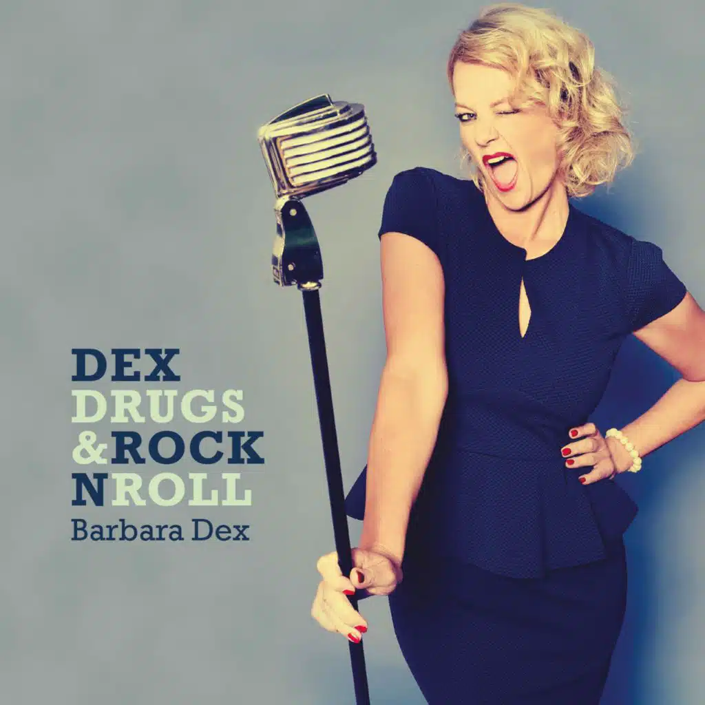 Dex, Drugs & Rock 'N Roll