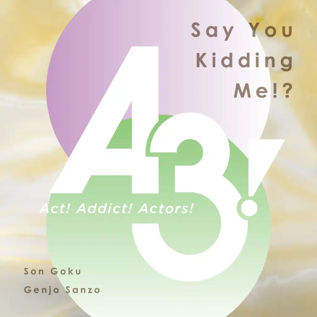 Say You Kidding Me!? (Instrumental)