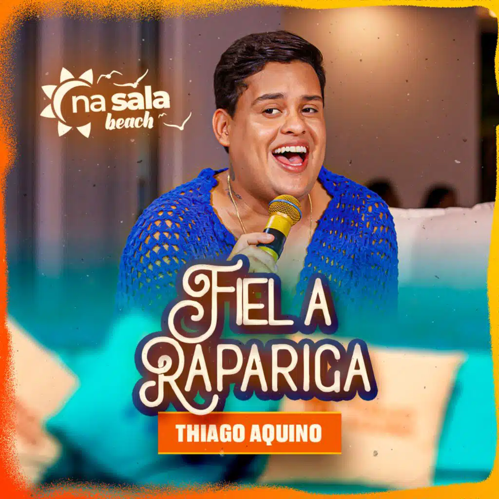 Fiel a Rapariga (Ao Vivo)