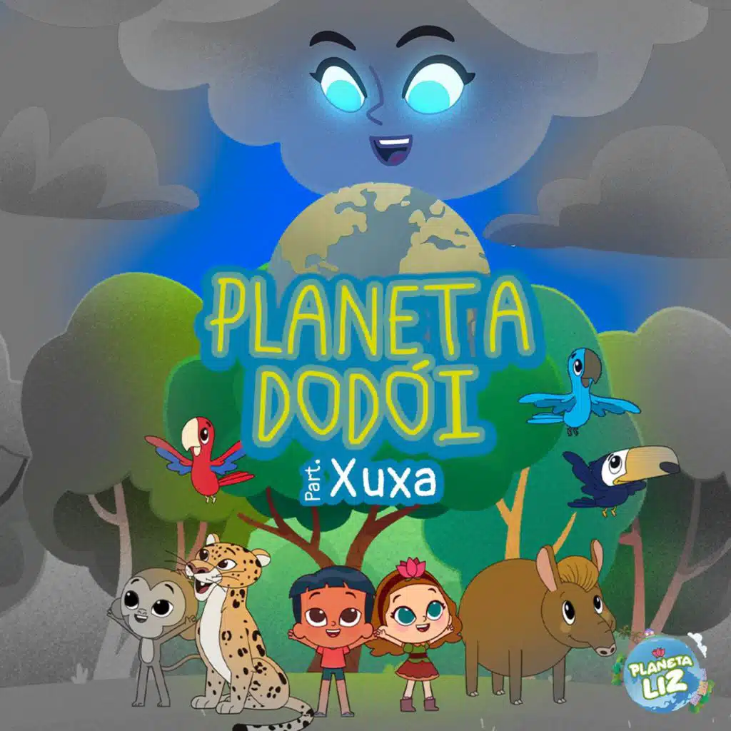 Planeta Dodói (feat. Xuxa)