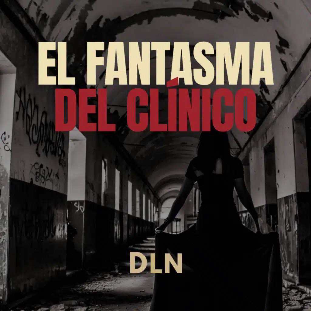 EL FANTASMA DEL CLÍNICO