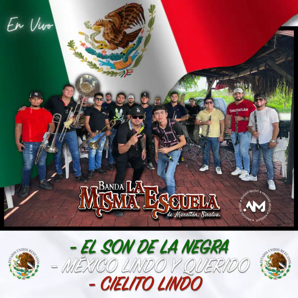 El Son De La Negra - México Lindo Y Querido - Cielito Lindo (En Vivo)
