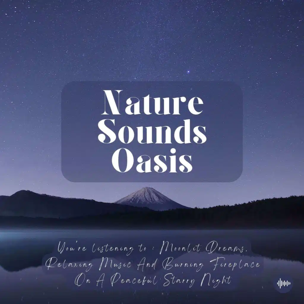 A Starlit Sky With Relaxing Music & Burning Fireplace On A Peaceful Night | Nature Sounds For Sleep, Meditation, Relaxation Or Focus | Sleep Sounds, Sleep Music, Study Music, White Noise, Musique Zen