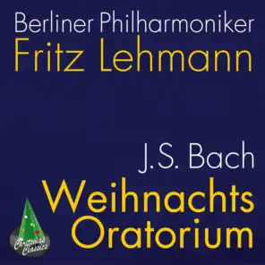 Christmas Oratorio, Bwv 248 Pt. 1: Jauchzet, Frohlocket!