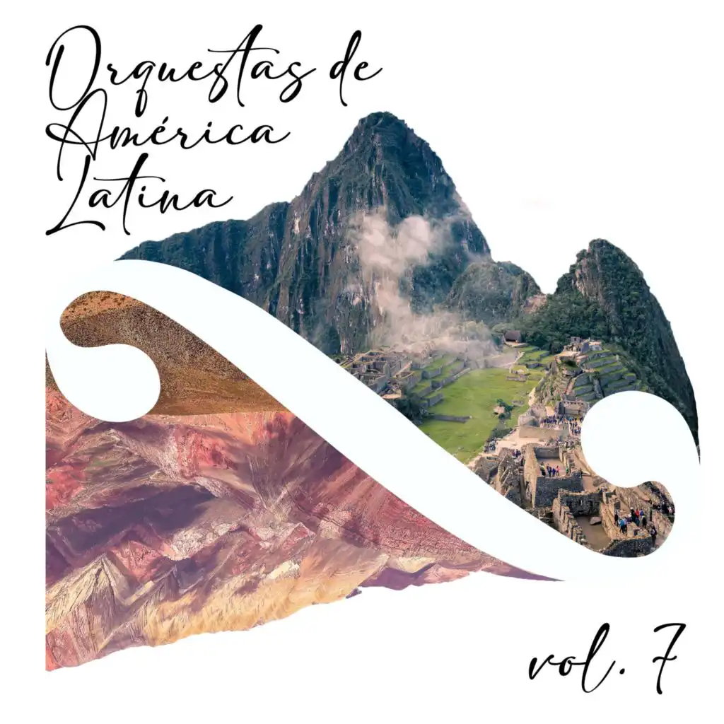 Orquestas de América Latina, Vol. 7