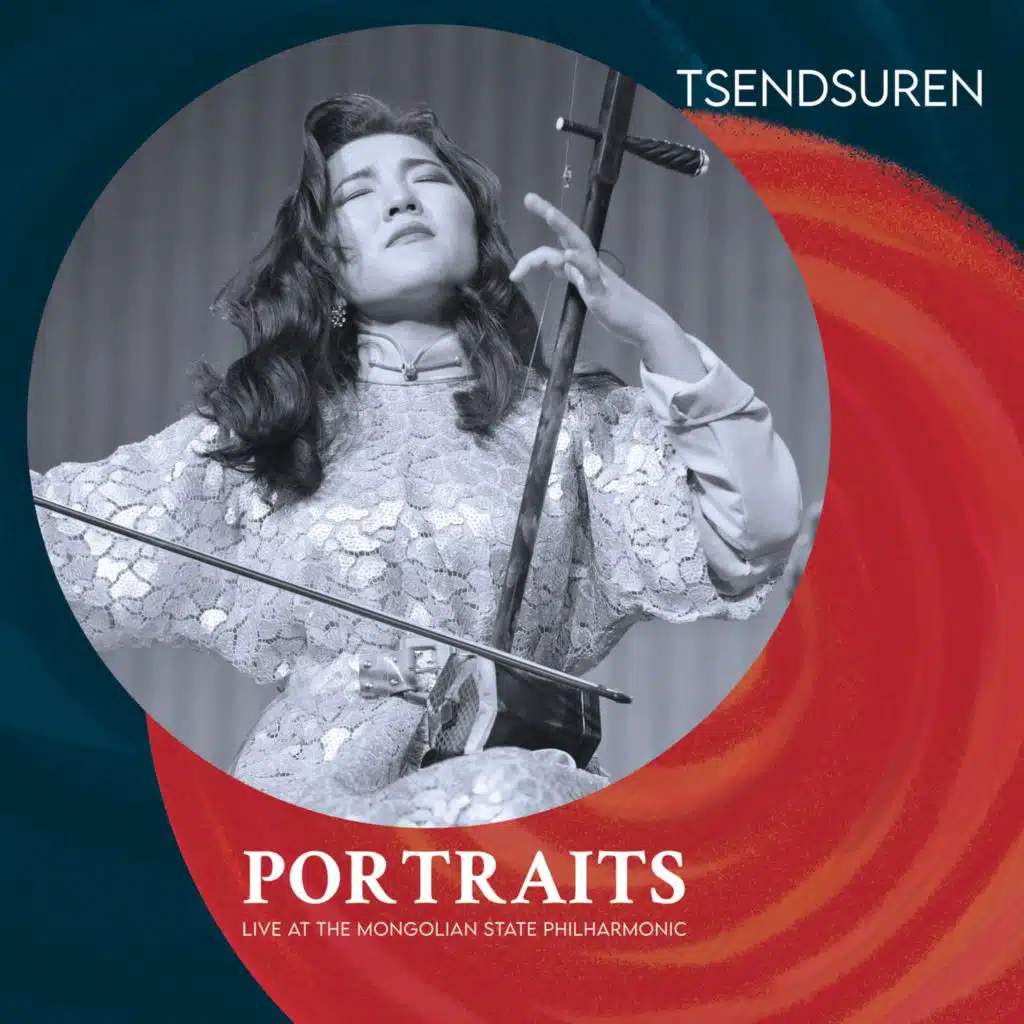 Portraits (Live at the Mongolian State Philharmonic)