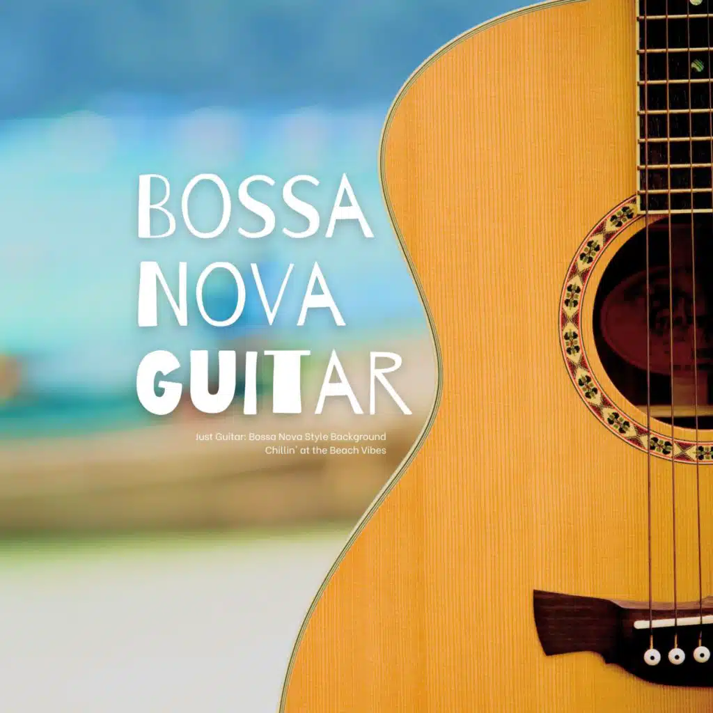 Bossa Nova Guitar