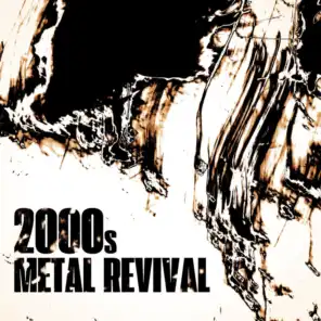2000s Metal Revival