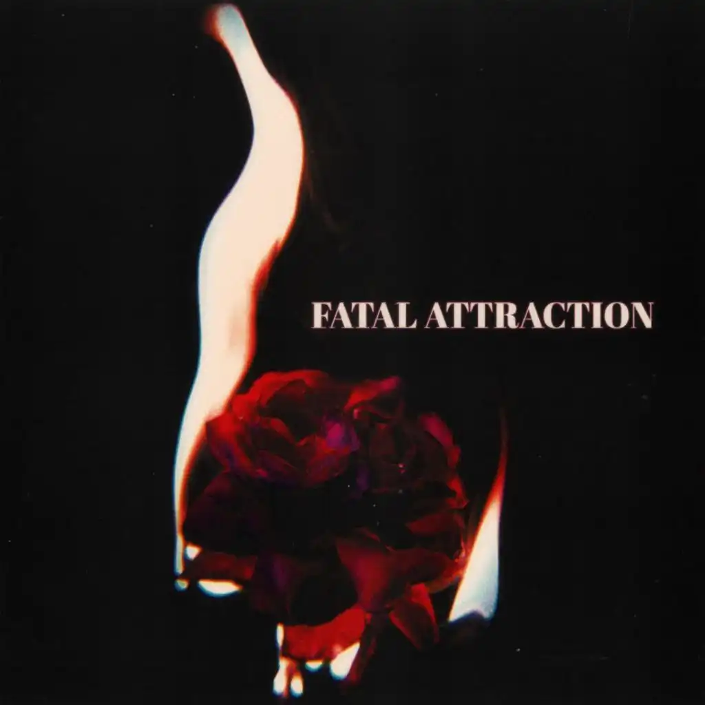 Fatal Attraction