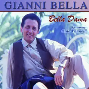 Bella Dama (ft. Gino Vannelli)
