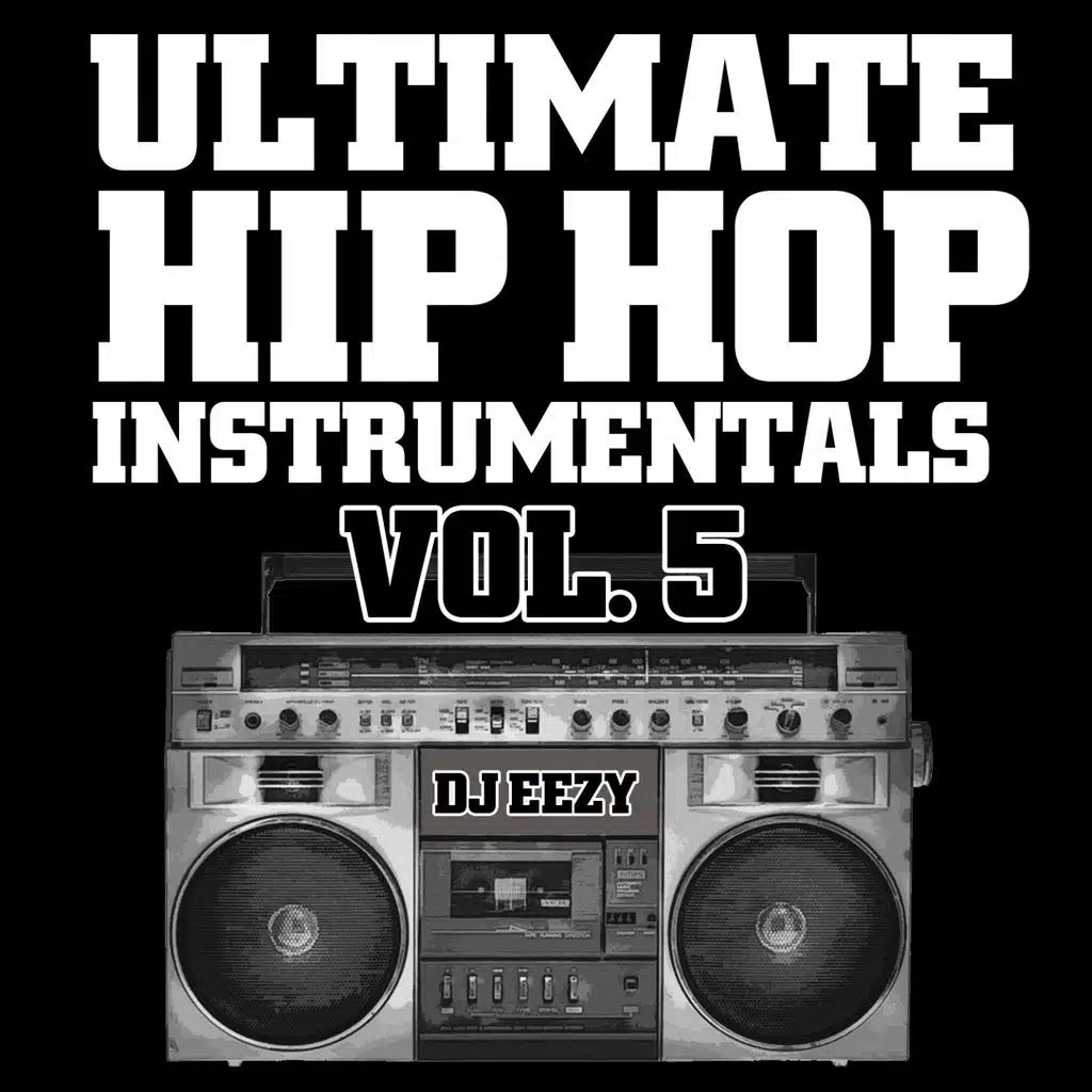 Ultimate Hip Hop Instrumentals, Vol. 5