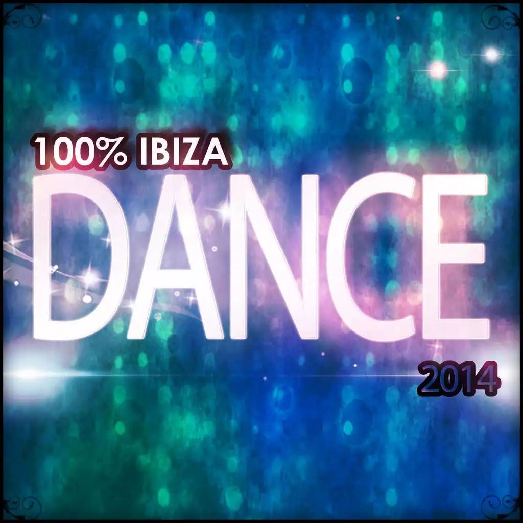 100% Ibiza Dance 2014 (100 Songs Dance Electro House Minimal Dub the Best of Compilation for DJ)