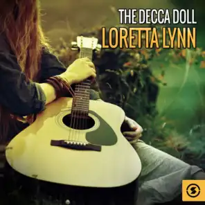 The Decca Doll: Loretta Lynn