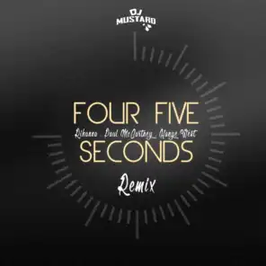 Four Five Seconds (DJ Mustard Remix)